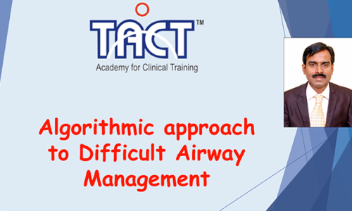Algorithmic approach to Difficult Airway Management