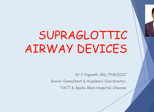 Common Supraglottic Airway Devices